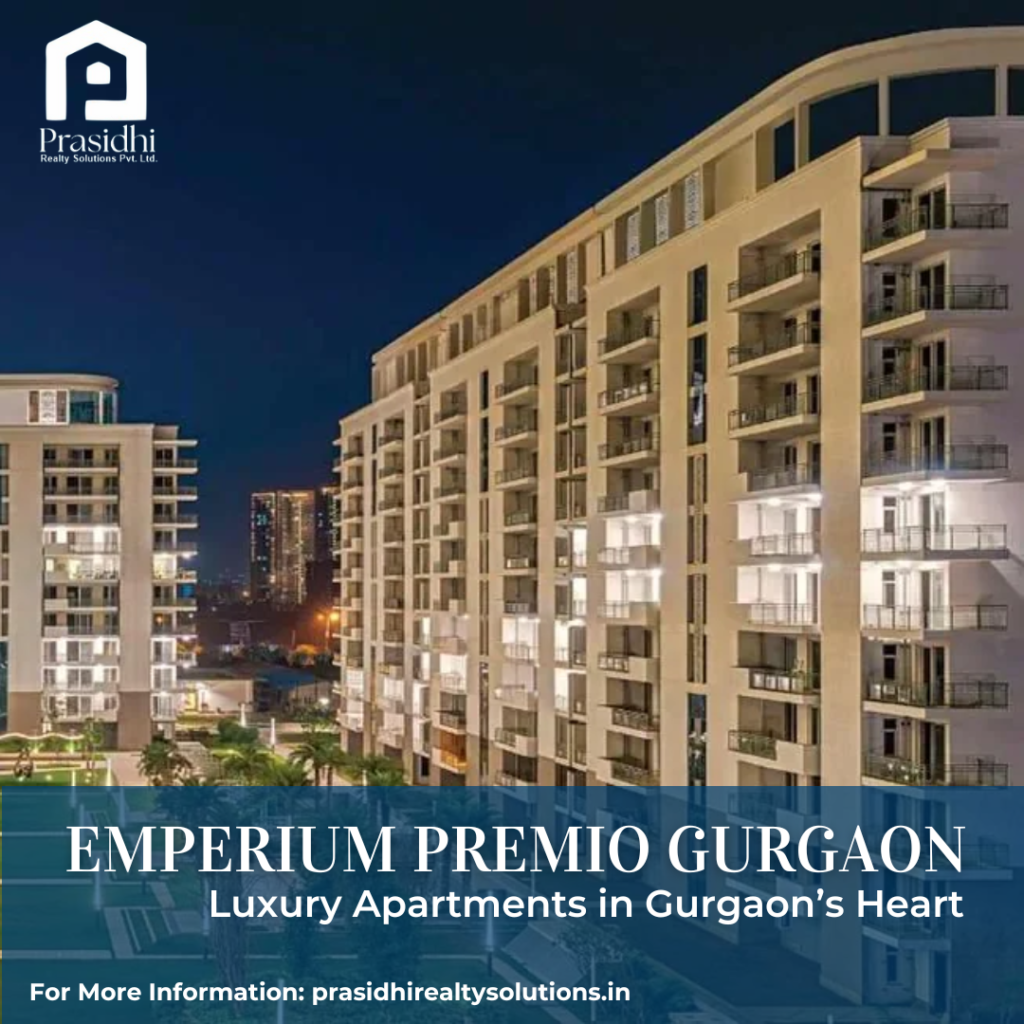 Emperium Premio Gurgaon