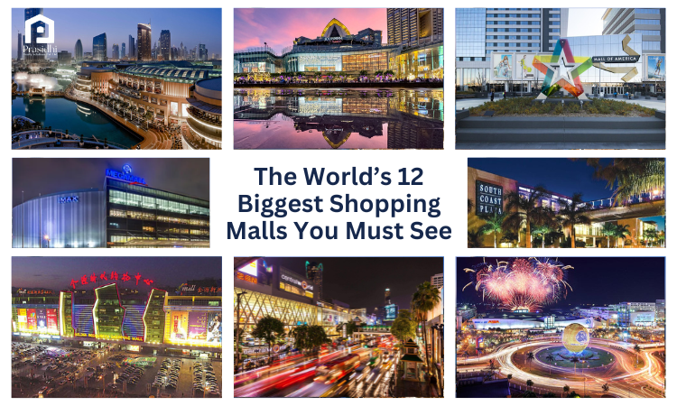 The World’s 12 Biggest Shopping Malls You Must See