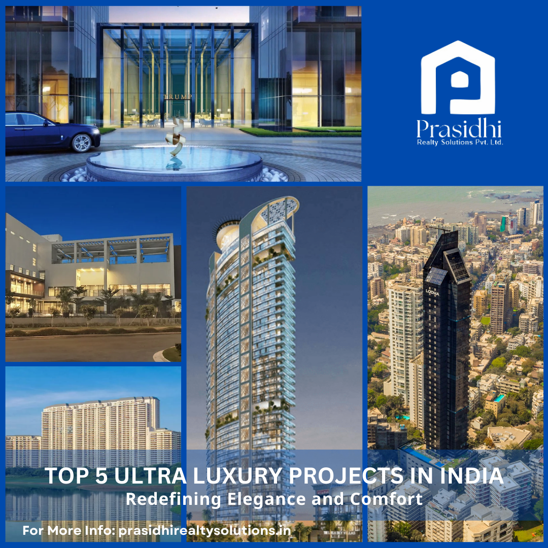 Top 5 Ultra Luxury Projects in India