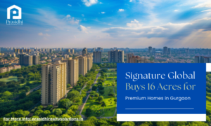 Signature Global Gurgaon